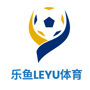 乐鱼 (leyu)体育app官方网站-LEYUSPORTS